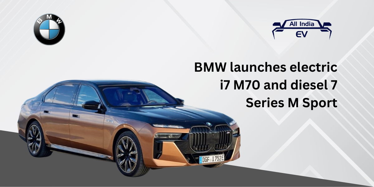 BMW launches electric i7 M70 and diesel 7 Series M Sport