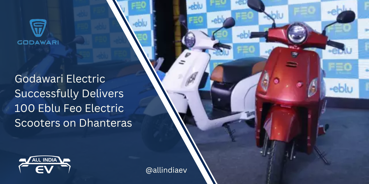 Godawari Electric Successfully Delivers 100 Eblu Feo Electric Scooters on Dhanteras