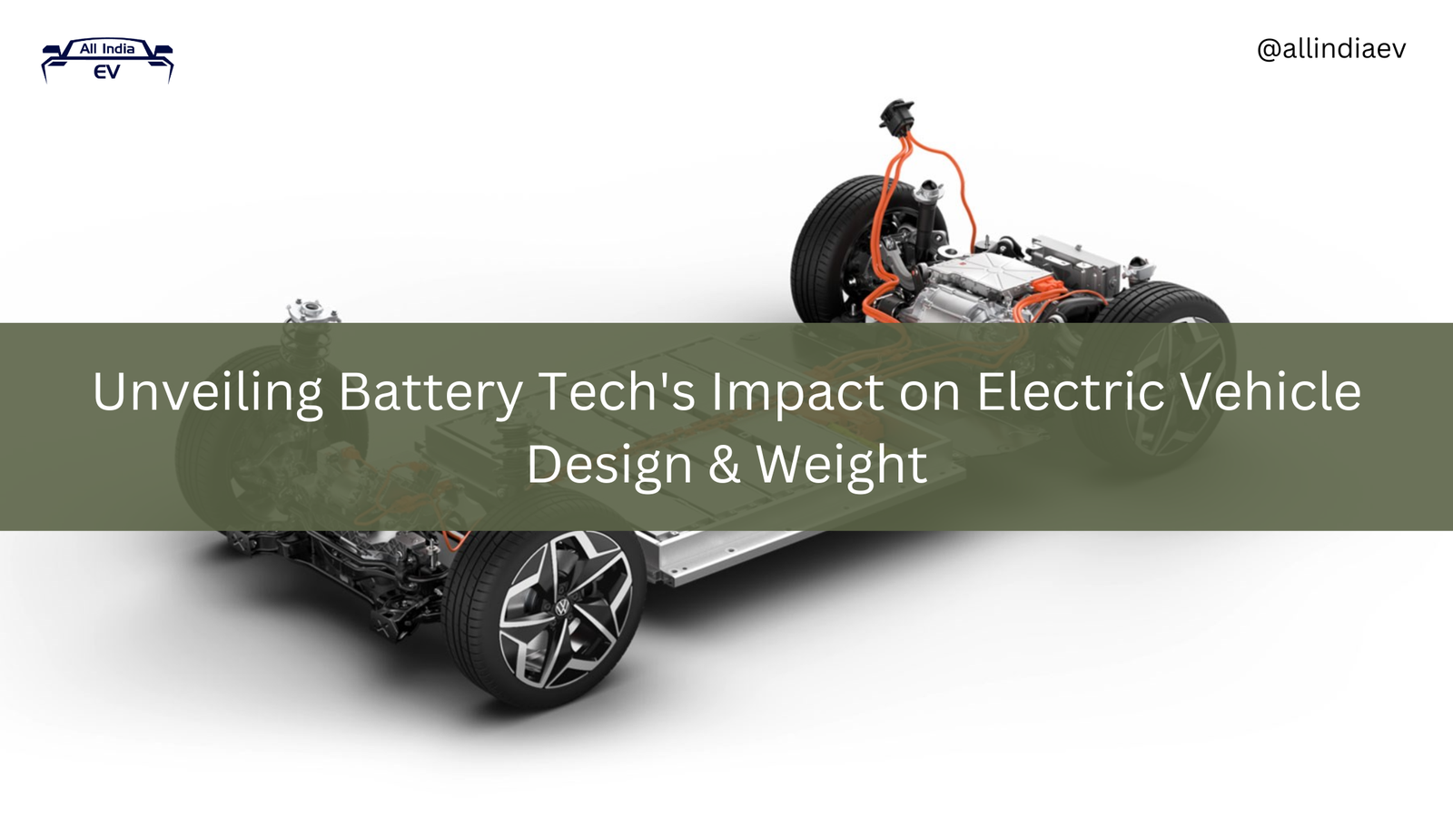 Unveiling Battery Tech's Impact on Electric Vehicle Design & Weight