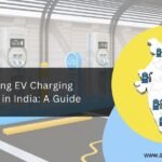 How To Set Up EV Charging Stations In India?